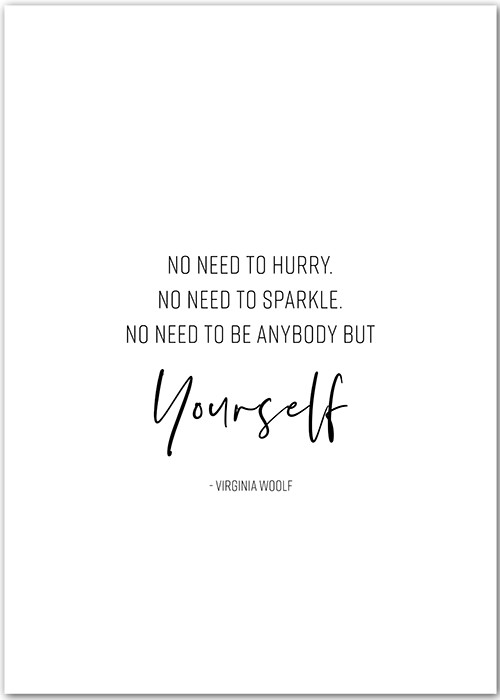 Ein Poster mit einem Zitat von Virginia Woolf – be yourself
