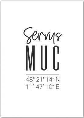 Servus MUC | Flughafen München | Poster