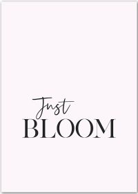 Just Bloom - ein Typografie-Poster zur Motivation