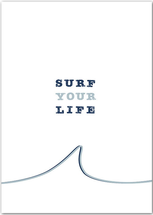 Surf-Poster mit optimistischer Botschaft: lebe dein Leben mit Freude