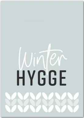 Winter Hygge | Poster