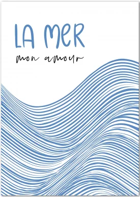 La Mer - ein Poster für alle, die das Meer lieben.